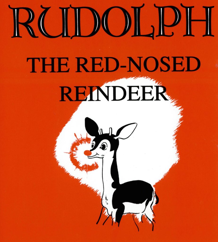 Rudolph the Red Nosed Reindeer by Robert L. May – Tyger Tale