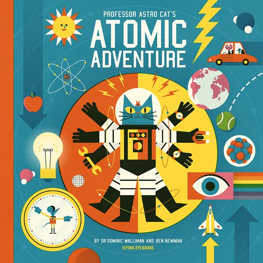 Atomic Adventures with Professor Astro Cat & Ben Newman – Tyger Tale